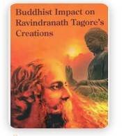 Rabindranath Tagore and Buddhist Culture